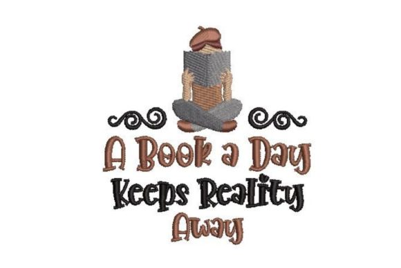 A Book a Day Keeps Reality Away: A Playful Embroidery Design for Gift Makers