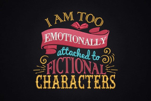 I Am Too Attached to Fictional Characters Embroidery Review