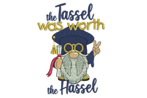The Tassel Was Worth the Hassle Gnome